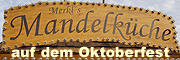 Merkls Mandelküche auf dem Oktoberfest